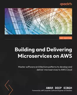 Building and Delivering Microservices on AWS