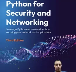 Python for Security and Networking, 3rd Edition