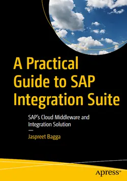 A Practical Guide to SAP Integration Suite: SAP’s Cloud Middleware and Integration Solution