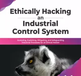 Ethically Hacking an Industrial Control System