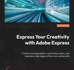 Express Your Creativity with Adobe Express