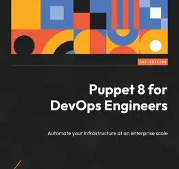 Puppet 8 for DevOps Engineers