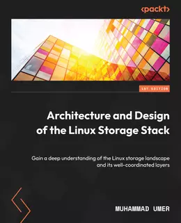 Architecture and Design of the Linux Storage Stack