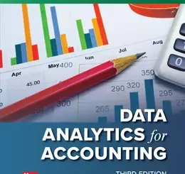 Data Analytics for Accounting, 3rd Edition