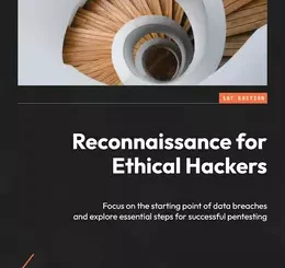 Reconnaissance for Ethical Hackers