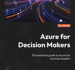 Azure for Decision Makers