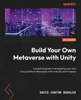 Build Your Own Metaverse with Unity