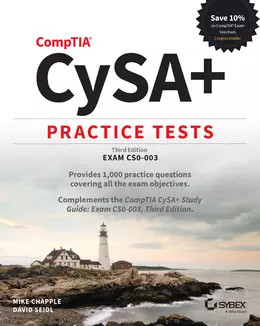 CompTIA CySA+ Practice Tests: Exam CS0-003, 3rd Edition