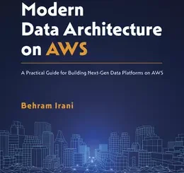 Modern Data Architecture on AWS