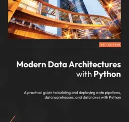 Modern Data Architectures with Python