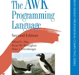 The AWK Programming Language, 2nd Edition