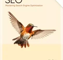 The Art of SEO: Mastering Search Engine Optimization, 4th Edition