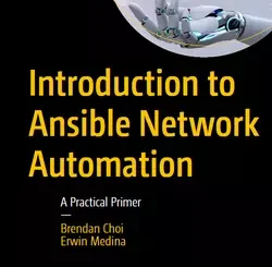 Introduction to Ansible Network Automation: A Practical Primer
