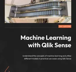 Machine Learning with Qlik Sense