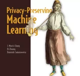 Privacy-Preserving Machine Learning, Video Edition