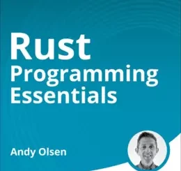 Rust Programming Essentials (Video Course)