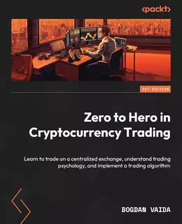 Zero to Hero in Cryptocurrency Trading