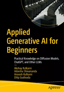 Applied Generative AI for Beginners: Practical Knowledge on Diffusion Models, ChatGPT, and Other LLMs