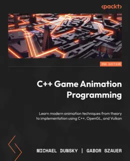 C++ Game Animation Programming, 2nd Edition