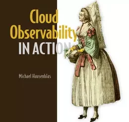 Cloud Observability in Action