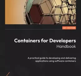 Containers for Developers Handbook