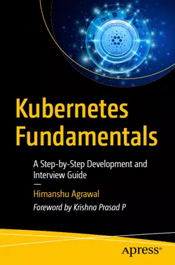 Kubernetes Fundamentals: A Step-by-Step Development and Interview Guide
