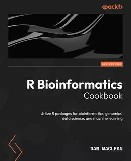 R Bioinformatics Cookbook, Second Edition