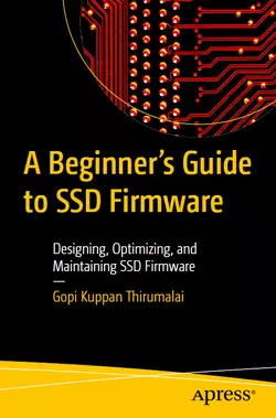 A Beginner’s Guide to SSD Firmware: Designing, Optimizing, and Maintaining SSD Firmware