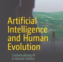 Artificial Intelligence and Human Evolution: Contextualizing AI in Human History