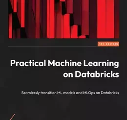 Practical Machine Learning on Databricks