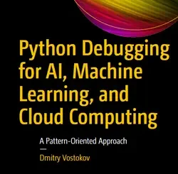 Python Debugging for AI, Machine Learning, and Cloud Computing: A Pattern-Oriented Approach