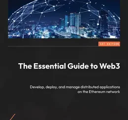 The Essential Guide to Web3