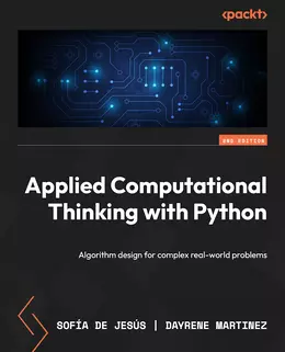 Applied Computational Thinking with Python, Second Edition