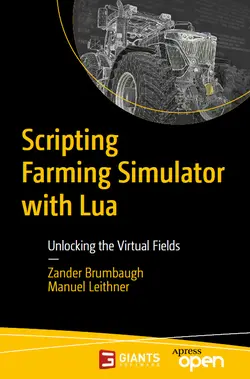 Scripting Farming Simulator with Lua