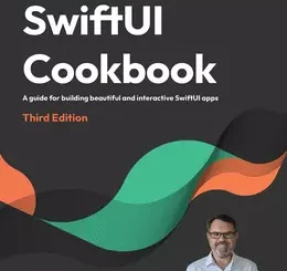 SwiftUI Cookbook, 3rd Edition