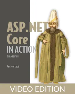 ASP.NET Core in Action, Third Edition, Video Edition