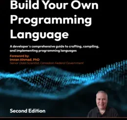 Build Your Own Programming Language, 2nd Edition