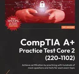 CompTIA A+ Practice Test Core 2 (220-1102)