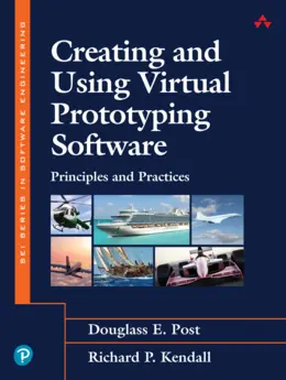 Creating and Using Virtual Prototyping Software: Principles and Practices