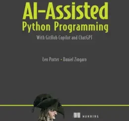 Learn AI-Assisted Python Programming, Video Edition