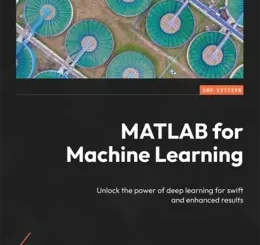MATLAB for Machine Learning, 2nd Edition