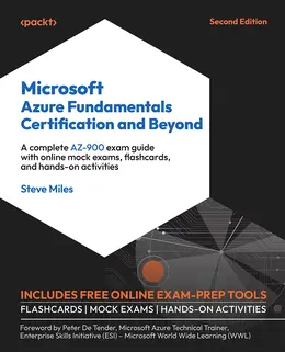 Microsoft Azure Fundamentals Certification and Beyond, 2nd Edition