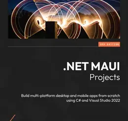 .NET MAUI Projects, 3rd Edition