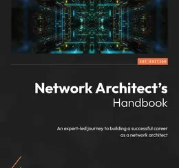Network Architect’s Handbook
