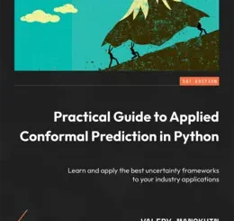 Practical Guide to Applied Conformal Prediction in Python