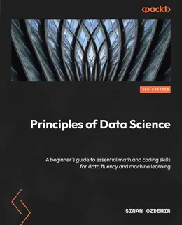Principles of Data Science, 3rd Edition