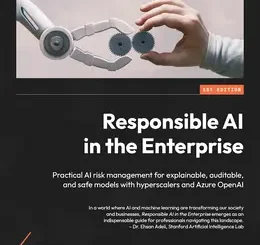 Responsible AI in the Enterprise