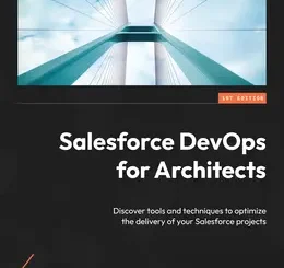 Salesforce DevOps for Architects