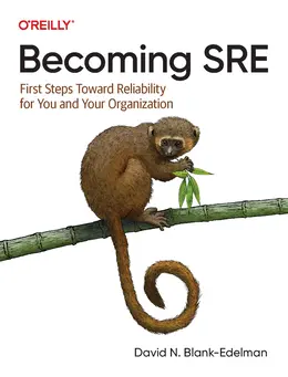 Becoming SRE: First Steps Toward Reliability for You and Your Organization