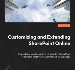 Customizing and Extending SharePoint Online